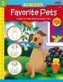 Cover image for Watch Me Draw! Favorite Pets