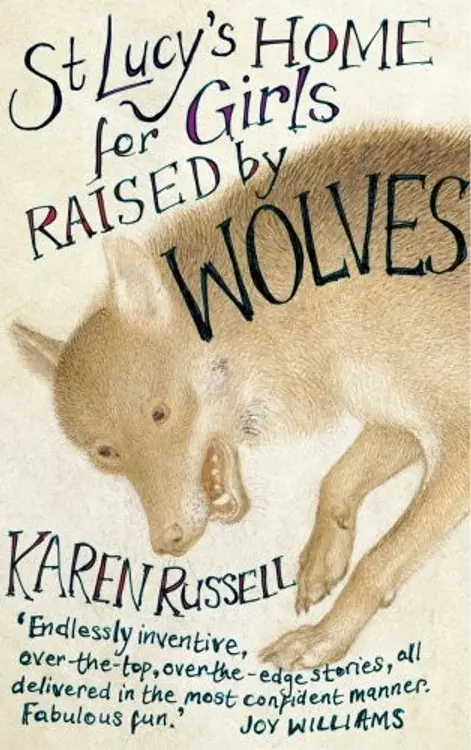 St Lucy's Home for Girls Raised by Wolves cover