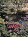 Cover image for Creating ponds, brooks, and pools