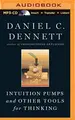 Cover image for Intuition Pumps and Other Tools for Thinking