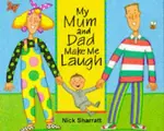 Cover image for My Mum and Dad Make Me Laugh