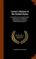 Cover image for Lester's History of the United States : Illustrated in its Five Great Periods