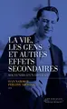 Cover image for La vie, les gens et autres effets secondaires