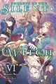 Cover image for Secrets of the Silent Witch, Vol. 6