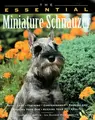Cover image for The essential miniature schnauzer
