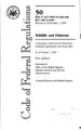 Cover image for Code of Federal Regulations, Title 50, Wildlife and Fisheries, Pt. 17 (Sec. 17.96 - 17.99(h), Revised as of October 1, 2005