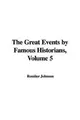 Cover image for The Great Events by Famous Historians, Volume 5