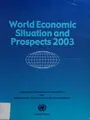 Cover image for World economic situation and prospects, 2003
