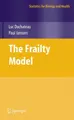 Cover image for The Frailty Model (Statistics for Biology and Health)