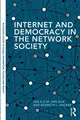 Cover image for Internet and Democracy in the Network Society