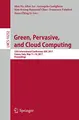 Cover image for Green, Pervasive, and Cloud Computing