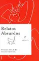 Cover image for Relatos Absurdos/ Absurd Stories