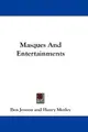 Cover image for Masques And Entertainments