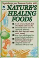 Cover image for Nature's healing foods