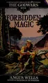 Cover image for Forbidden Magic (The Godwars, Book 1)
