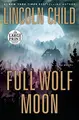 Cover image for Full Wolf Moon: A Novel (Jeremy Logan Series)