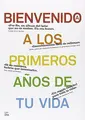 Cover image for Bienvenido a los primeros años de tu vida
