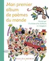 Cover image for Mon premier album de poèmes du monde - Illustré par 15 artis