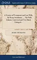 Cover image for A Treatise of Testaments and Last Wills, ... by Henry Swinburne, ... the Fifth Edition, Corrected and Very Much Enlarged...