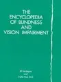 Cover image for The encyclopedia of blindness and vision impairment