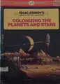 Cover image for Colonizing the Planets and Stars
