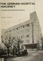 Cover image for The German Hospital Hackney