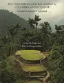 Cover image for Pre-Columbian Central America, Colombia, and Ecuador