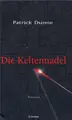 Cover image for Die Keltennadel.