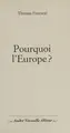 Cover image for Pourquoi l'Europe?