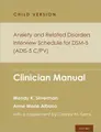 Cover image for Anxiety and Related Disorders Interview Schedule for DSM-5, Child and Parent Version