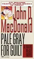Cover image for Pale Gray for Guilt (Travis McGee Mysteries)