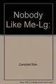 Cover image for Nobody Like Me-Lg: