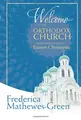 Cover image for Welcome to the Orthodox Church: An Introduction to Eastern Christianity