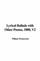 Cover image for Lyrical Ballads with Other Poems, 1800, V2