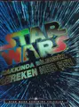 Cover image for Star Wars - Hakkinda Bilmeniz Gereken Her Sey