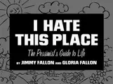 Cover image for I hate this place