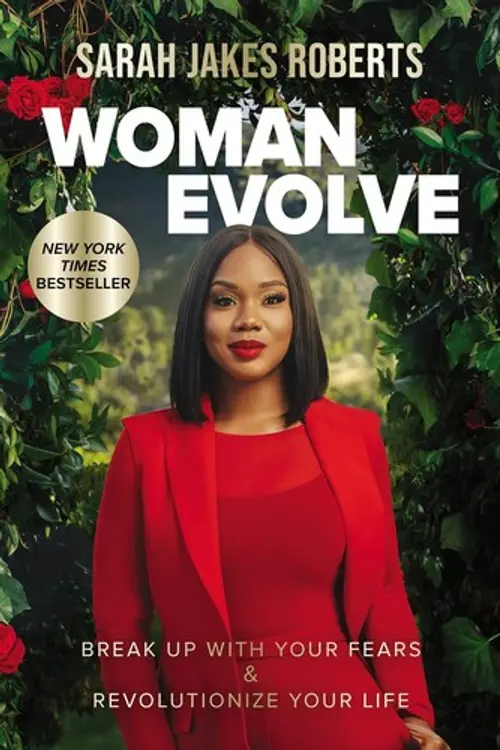 Woman Evolve : Break Up with Your Fears & Revolutionize Your Life: Break Up with Your Fears and Revolutionize Your Life cover