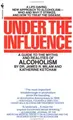 Cover image for Under the Influence