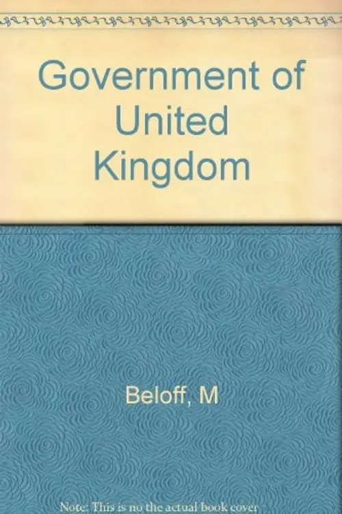 The government of the United Kingdom: political authority in a changing society cover