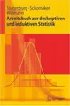 Cover image for Arbeitsbuch zur deskriptiven und induktiven Statistik (Springer-Lehrbuch)