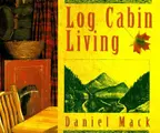 Cover image for Log Cabin Living