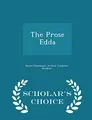 Cover image for The Prose Edda - Scholar's Choice Edition