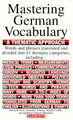 Cover image for Mastering German Vocabulary