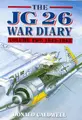 Cover image for JG26 WAR DIARY VOLUME TWO