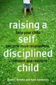 Cover image for Raising a Self-disciplined Child