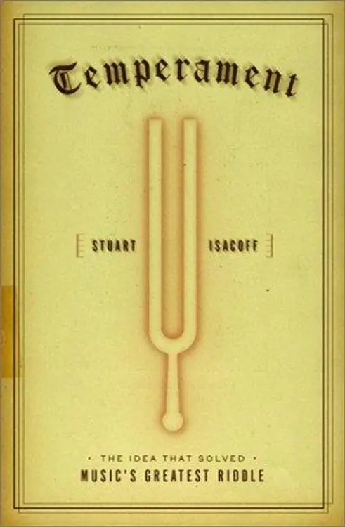 Temperament: The Idea That Solved Music's Greatest Riddle cover