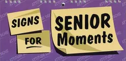 Cover image for Signs for Senior Moments