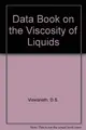 Cover image for Data book on the viscosity of liquids