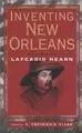 Cover image for Inventing New Orleans