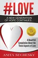 Cover image for #Love - A New Generation of Hope Continues...